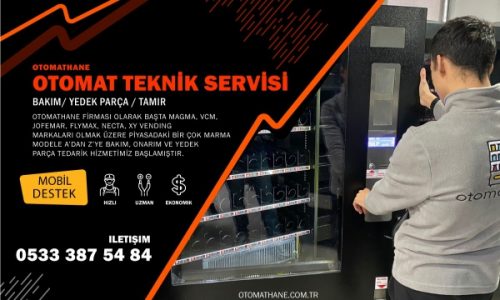 Otomat Teknik Servis Bakım ve Onarım İşlemleri
